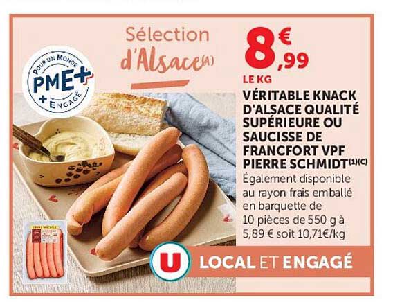 VÉRITABLE KNACK D'ALSACE QUALITÉ SUPÉRIEURE OU SAUCISSE DE FRANCFORT VPF PIERRE SCHMIDT