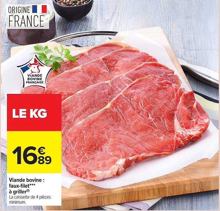 Viande bovine : faux-filet*** à griller(*)