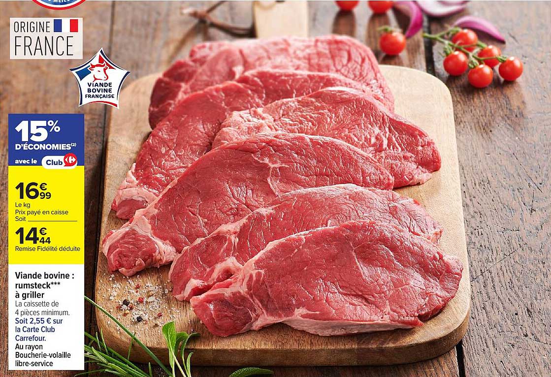 Viande bovine : rumsteck*** à griller