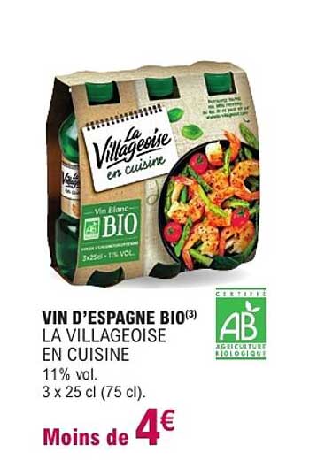 VIN D'ESPAGNE BIO(3) LA VILLAGEOISE EN CUISINE