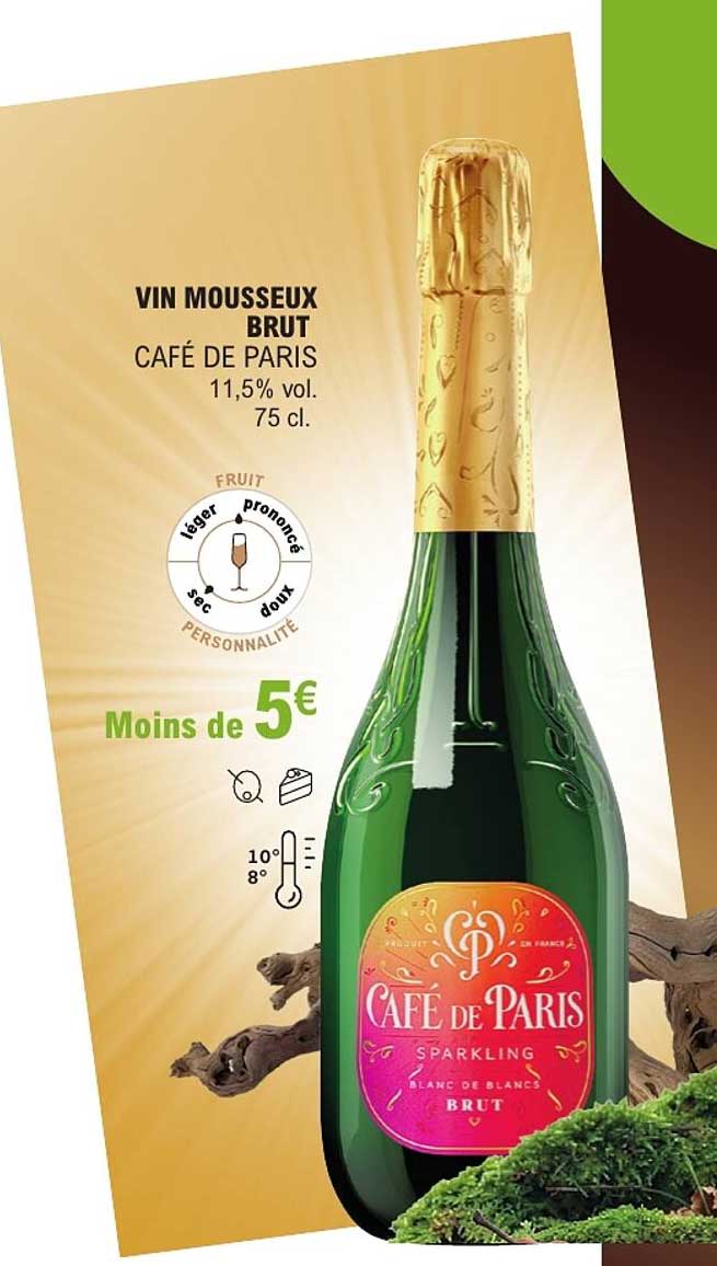 VIN MOUSSEUX BRUT CAFÉ DE PARIS 11,5% vol. 75 cl.
