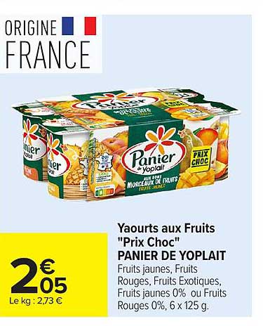 Yaourts aux Fruits "Prix Choc" PANIER DE YOPLAIT