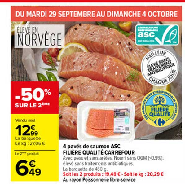 4 pavés de saumon ASC FILIÈRE QUALITÉ CARREFOUR
