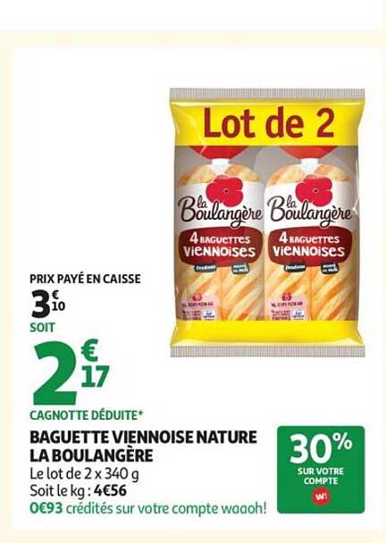 BAGUETTE VIENNOISE NATURE LA BOULANGÈRE