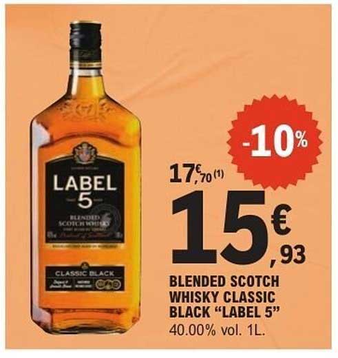 BLENDED SCOTCH WHISKY CLASSIC BLACK “LABEL 5”