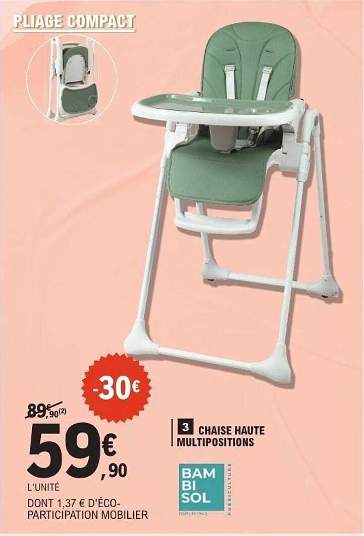 CHAISE HAUTE MULTIPOSITIONS