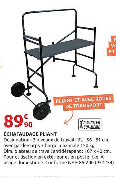 ÉCHAFAUDAGE PLIANT