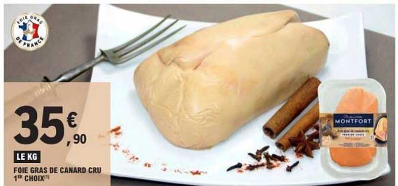 FOIE GRAS DE CANARD CRU 1ᵉʳ CHOIX