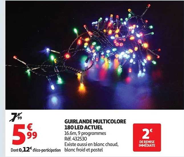 GUIRLANDE MULTICOLORE 180 LED ACTUEL