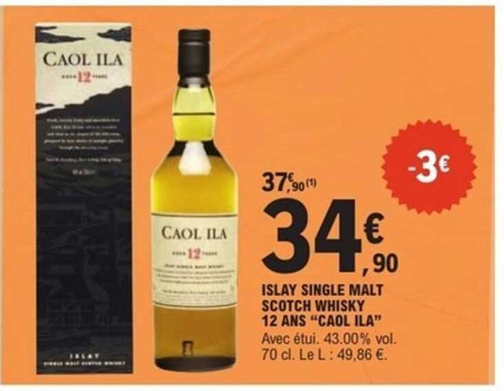 ISLAY SINGLE MALT SCOTCH WHISKY 12 ANS "CAOL ILA"