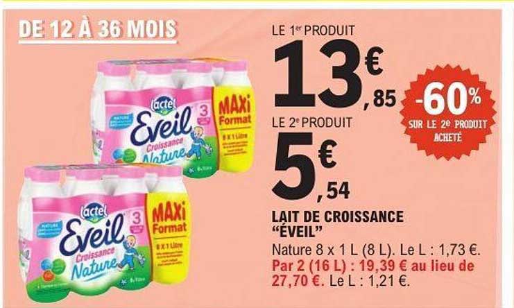 LAIT DE CROISSANCE "EVEIL"