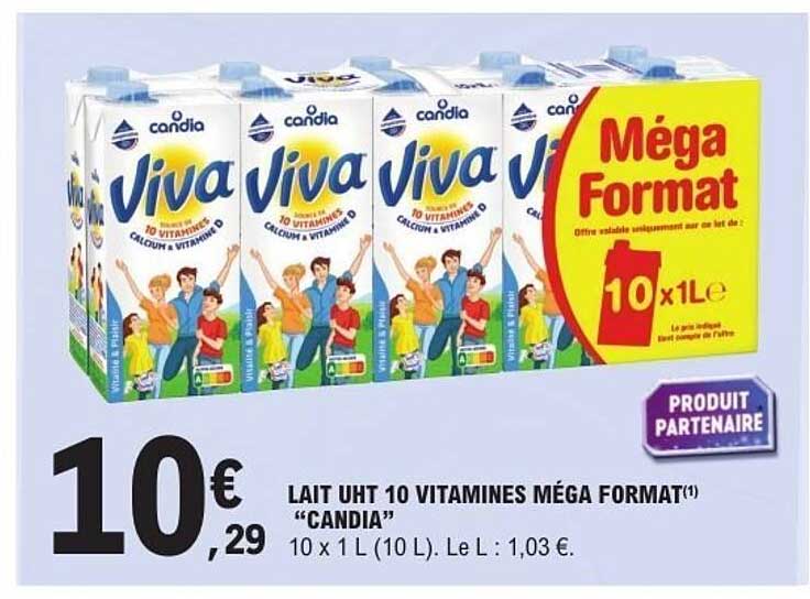 LAIT UHT 10 VITAMINES MÉGA FORMAT(*) "CANDIA"