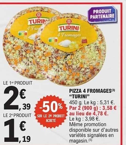 PIZZA 4 FROMAGES TURINI