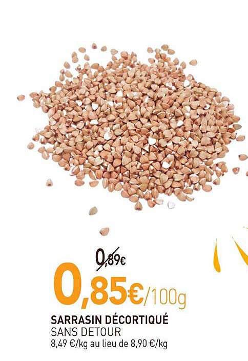 SARRASIN DÉCORTIQUÉ SANS DETOUR