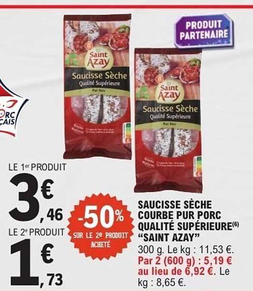 SAUCISSE SÈCHE COURBE PUR PORC QUALITÉ SUPÉRIEURE "SAINT AZAY"