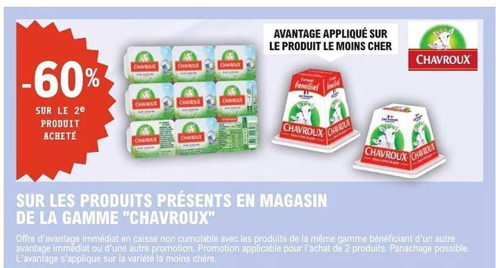 SUR LES PRODUITS PRÉSENTS EN MAGASIN DE LA GAMME "CHAVROUX"