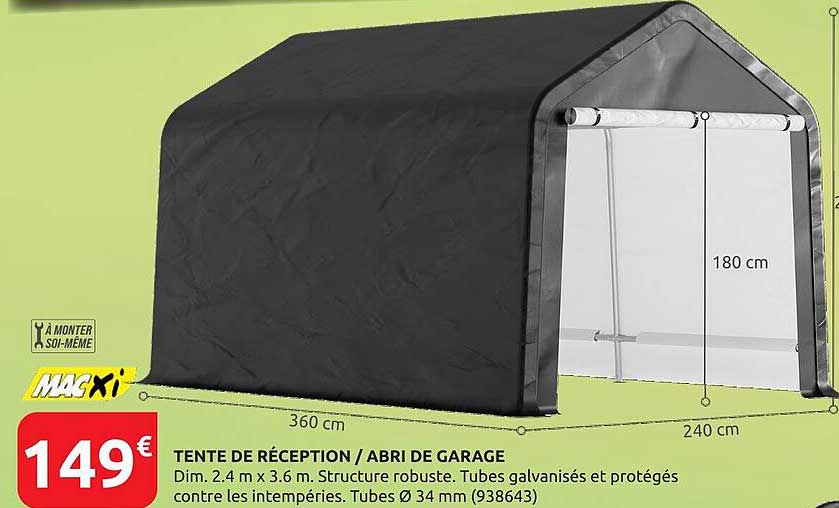 TENTE DE RÉCEPTION / ABRI DE GARAGE