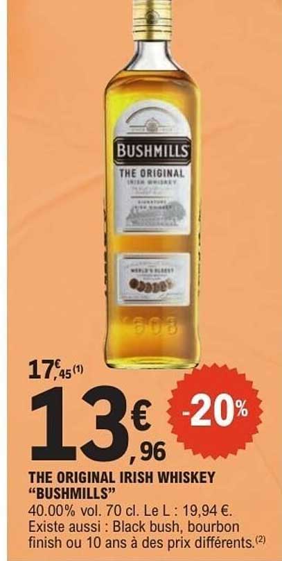 THE ORIGINAL IRISH WHISKEY "BUSHMILLS"