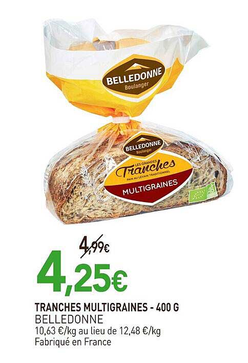 TRANCHES MULTIGRAINES - 400 G BELLEDONNE