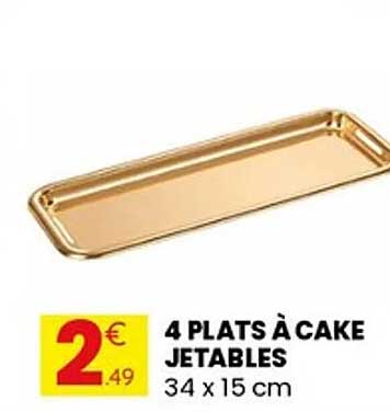 4 PLATS À CAKE JETABLES
