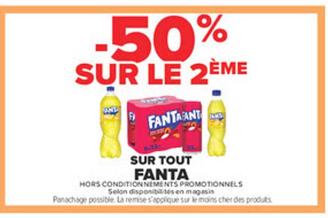 -50% SUR LE 2ÈME SUR TOUT FANTA