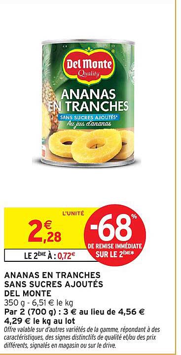 ANANAS EN TRANCHES SANS SUCRES AJOUTÉS DEL MONTE