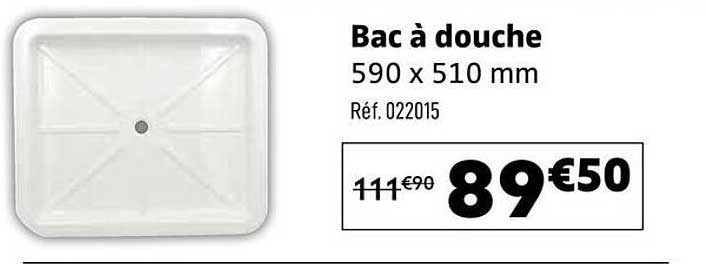 Bac à douche 590 x 510 mm