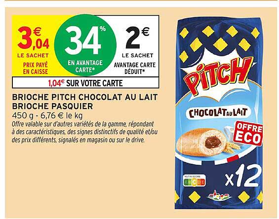 BRIOCHE PITCH CHOCOLAT AU LAIT BRIOCHE PASQUIER