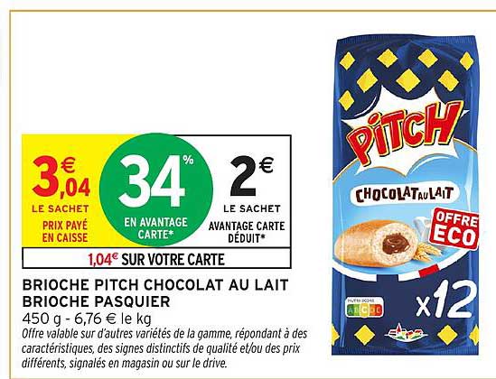 BRIOCHE PITCH CHOCOLAT AU LAIT BRIOCHE PASQUIER