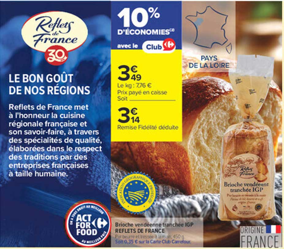 Brioche vendéenne tranchée IGP REFLETS DE FRANCE
