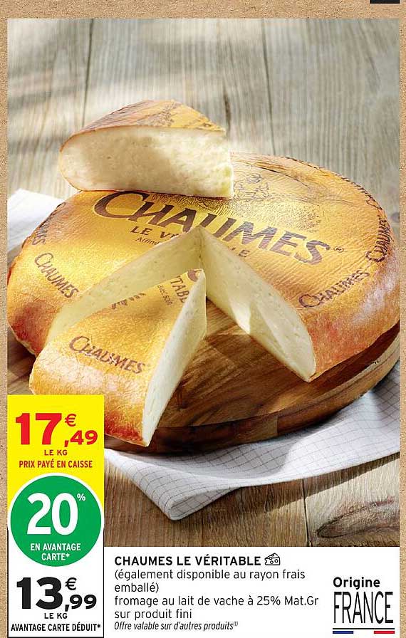 CHAUMES LE VÉRITABLE