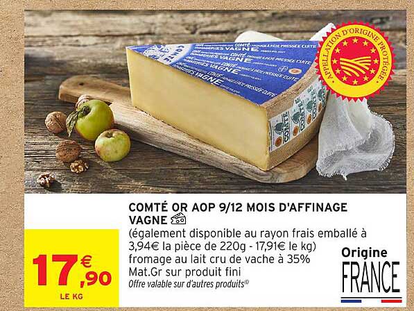 COMTÉ OR AOP 9/12 MOIS D'AFFINAGE VAGNE