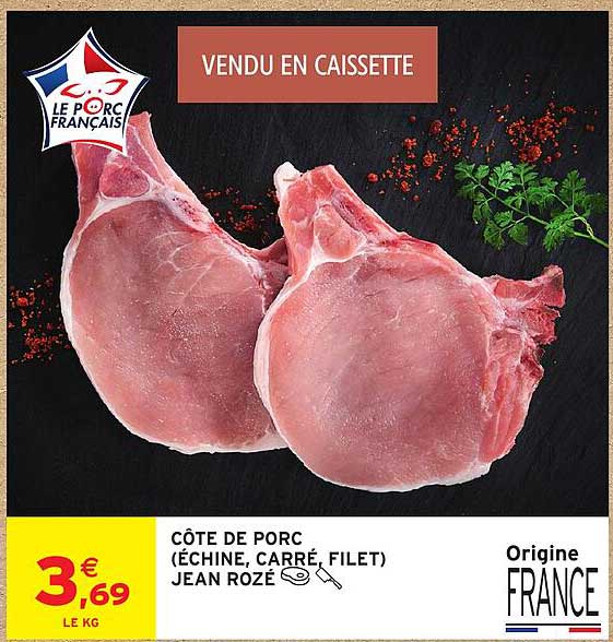 CÔTE DE PORC (ÉCHINE, CARRÉ, FILET) JEAN ROZÉ