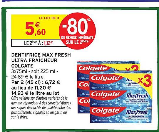 DENTIFRICE MAX FRESH ULTRA FRAÎCHEUR COLGATE