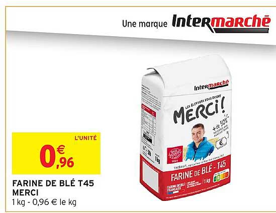 FARINE DE BLÉ T45 MERCI