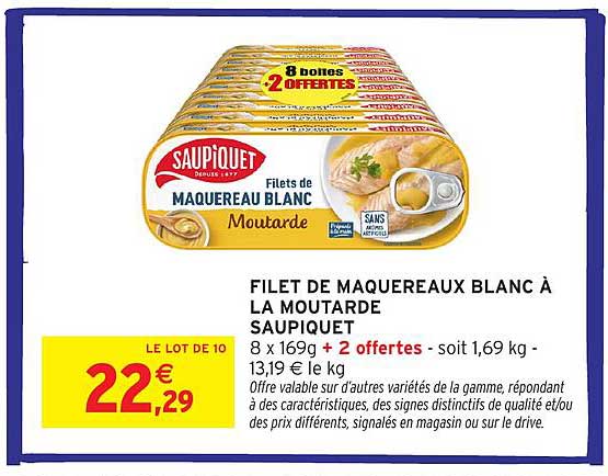 FILET DE MAQUEREAUX BLANC À LA MOUTARDE SAUPIQUET