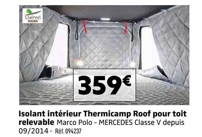 Isolant intérieur Thermicamp Roof pour toit relevable Marco Polo - MERCEDES Classe V depuis 09/2014 - Réf. 094237