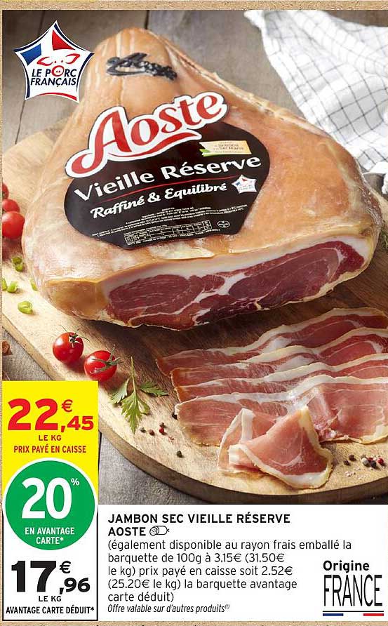 JAMBON SEC VIEILLE RÉSERVE AOSTE