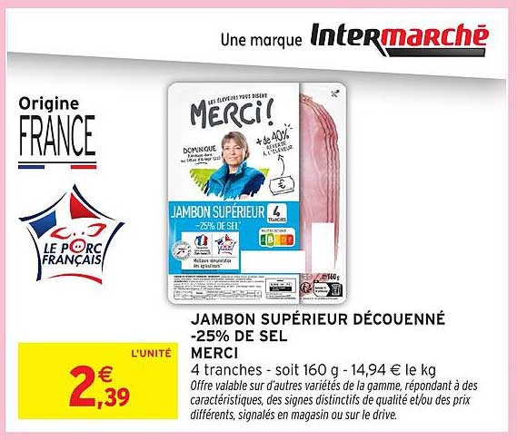 JAMBON SUPÉRIEUR DÉCOUPÉ MERCI -25% DE SEL