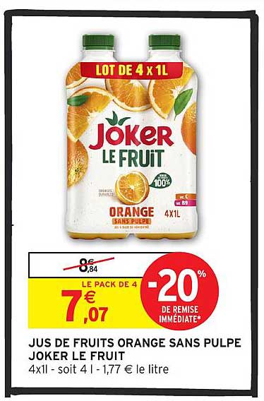 JUS DE FRUITS ORANGE SANS PULPE JOKER LE FRUIT