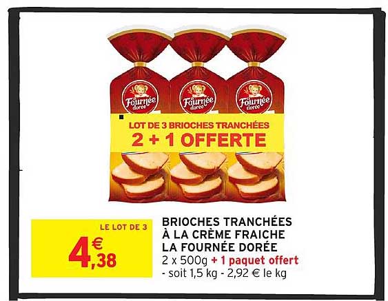 LOT DE 3 BRIOCHES TRANCHÉES 2 + 1 OFFERTE
