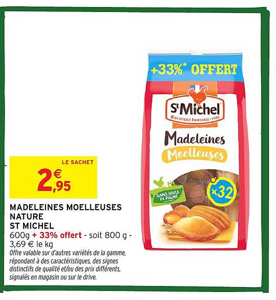 MADELEINES MOELLEUSES NATURE ST MICHEL