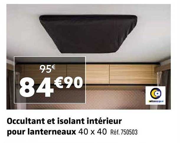 Occultant et isolant intérieur pour lanterneaux 40 x 40 Réf. 750503