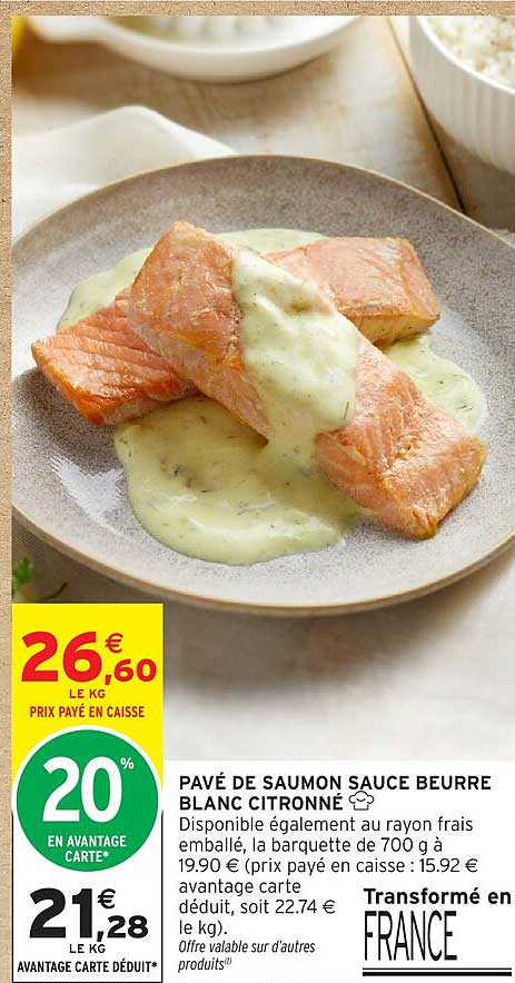 PAVÉ DE SAUMON SAUCE BEURRE BLANC CITRONNÉ