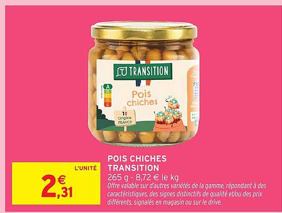 POIS CHICHES TRANSITION 265 g - 8,72 € le kg