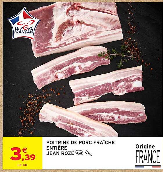 POITRINE DE PORC FRAÎCHE ENTIÈRE JEAN ROZÉ