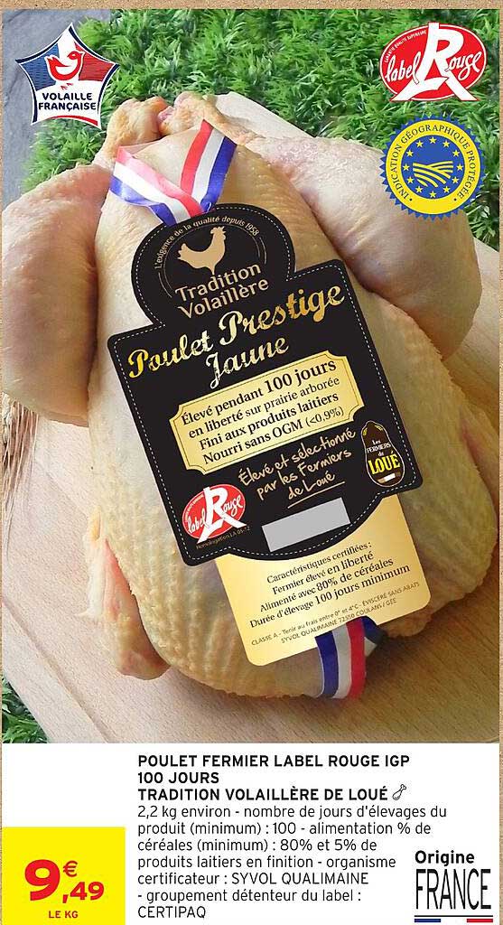 POULET FERMIER LABEL ROUGE IGP 100 JOURS TRADITION VOLAILLÈRE DE LOUÉ