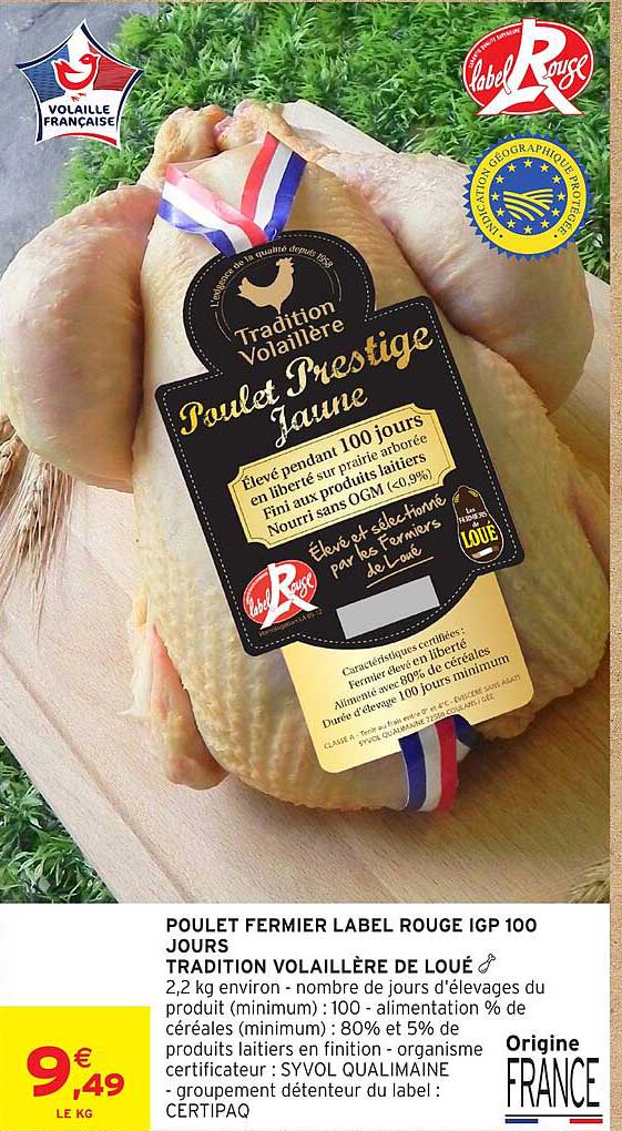 POULET FERMIER LABEL ROUGE IGP 100 JOURS TRADITION VOLAILLÈRE DE LOUÉ