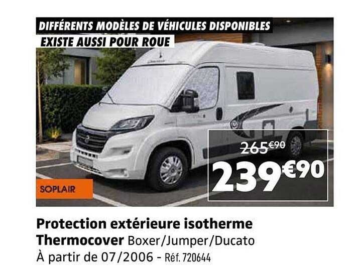 Protection extérieure isotherme Thermcover Boxer/Jumper/Ducato