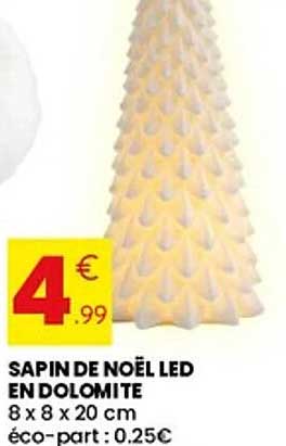 SAPIN DE NOËL LED EN DOLOMITE 8 x 8 x 20 cm éco-part : 0.25€